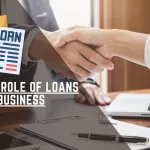 The Vital Role of Loans in Small Business Growth and Economic Recovery